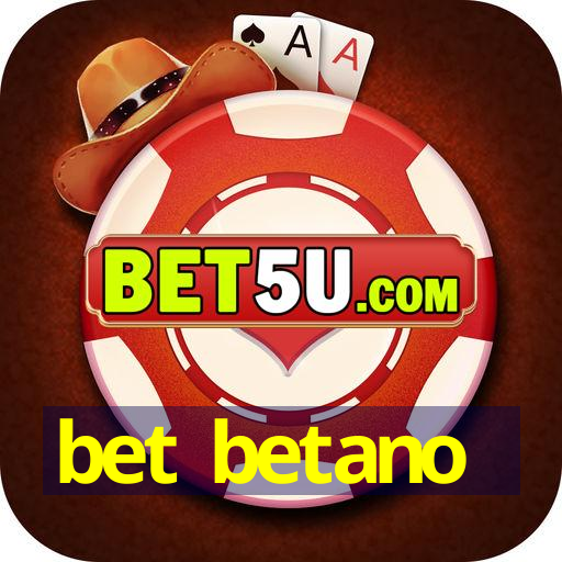 bet betano